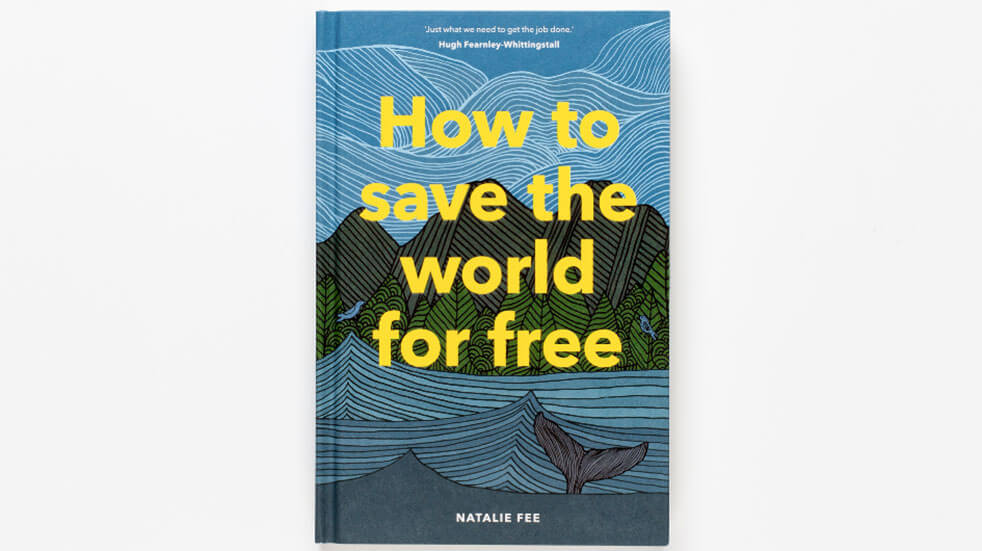 How to save the world for free, book by Natalie Fee